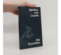 Die Exerzitien