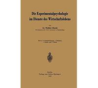 Die Experimentalpsychologie Im Dienste Des Wirtschaftslebens