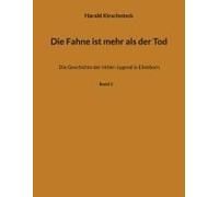 Die Fahne Ist Mehr Als Der Tod