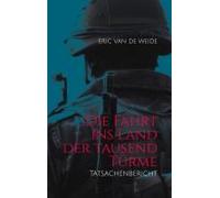 Die Fahrt Ins Land Der Tausend Türme