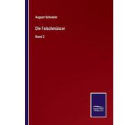 Die Falschmünzer: Band 2