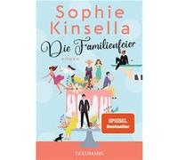 Die Familienfeier | Sophie Kinsella Sophie Kinsella (Auteur)