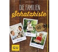 Die Familienschatzkiste | Sabine Bohlmann Sabine Bohlmann (Auteur)