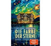 Die Farbe der Sterne | Suzanne Curtis Briggs Suzanne Curtis Briggs (Auteur)