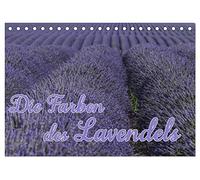Die Farbe des Lavendels (Tischkalender 2026 DIN A5 quer), CALVENDO Monatskalender: Lavendel der Provence