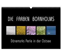 Die Farben Bornholms (Wandkalender 2026 DIN A3 quer), CALVENDO Monatskalender: Die dänische Insel Bornholm in der Ostsee ist ein wahre Perle der Natur.