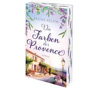 Die Farben der Provence: Roman