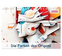 Die Farben des Origami (Tischkalender 2026 DIN A5 quer), CALVENDO Monatskalender: Dieser Kalender enthält eine einzigartige Sammlung farbenfroher ... ihrer Stärke, Würde und Schönheit darstellen.