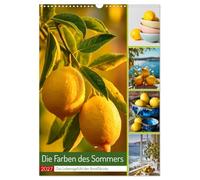 Die Farben des Sommers (Wandkalender 2027 DIN A3 hoch), CALVENDO Monatskalender: Stimmungsvolle Motive aus Zitronen, Keramik und Küstenlicht zeigen ... der Amalfiküste im Wechsel der Jahreszeiten.