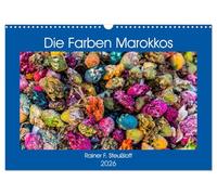 Die Farben Marokkos (Wandkalender 2026 DIN A3 quer), CALVENDO Monatskalender: Leuchtende Farben zwischen Atlasgebirge und Atlantik