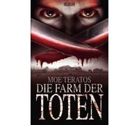 Die Farm Der Toten