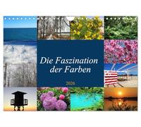 Die Faszination der Farben (Wandkalender 2026 DIN A4 quer), CALVENDO Monatskalender: Die Natur und die Umwelt liefern unterschiedliche Farbtöne, die ... werden und faszinierende Eindrücke bieten.