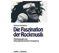 Die Faszination Der Rockmusik
