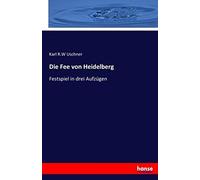 Die Fee Von Heidelberg