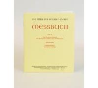 Die Feier Der Heiligen Messe. Messbuch Teil Ii: