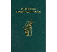 Die Feier Der Krankenkommunion