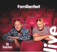 Die Feisten – Familienfest Live – CD