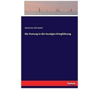 Die Festung In Der Heutigen Kriegführung
