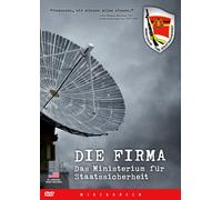 Die Firma - Das Ministerium für Staatssicherheit