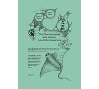 Die Flaschenpost des letzten Leuchtturmwärters: Buch 2