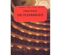Die Fledermaus Vocal Score J. Strauss (Auteur)