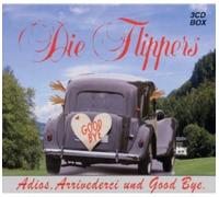 Die Flippers – Adios, Arrivederci Und.. – CD