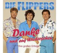 DIE FLIPPERS - DANKE UND AUF WIEDERSEHEN-IHRE GROßEN ERFOLGE 2 CD 46 TRACKS NEW