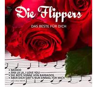 Die Flippers - Das Beste Für Dich