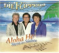 Die Flippers - Die Flippers - Die Flippers - Aloha He - Stern der Südsee * Deluxe-Edition inkl. Duft-CD