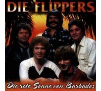 DIE FLIPPERS "DIE ROTE SONNE VON BARBADOS" CD NEW