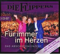 Die Flippers Für Immer im Herzen - Das Abschiedskonzert (CD)
