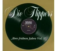 Die Flippers - Ihre Frühen Jahre Vol.1