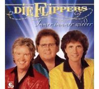 DIE FLIPPERS "IMMER IMMER WIEDER" CD NEW