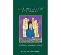 Die Flöte Aus Dem Mondgarten