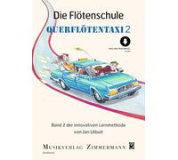 Die Flötenschule: Querflötentaxi. Flöte.