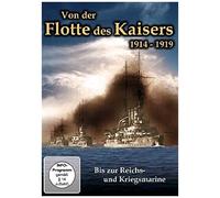 VON DER FLOTTE DES KAISERS - HISTORY FILMS DVD NEUF