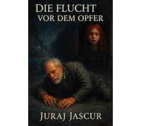 Die Flucht vor dem Opfer