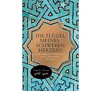 Die Flügel Meines Schweren Herzens