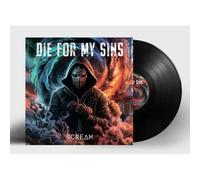Die For My Sins - Die For My Sins - Scream