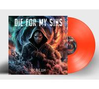 Die For My Sins - Scream - Orange [Vinyl Lp]