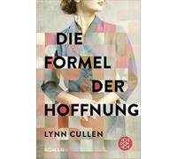 Die Formel der Hoffnung: Ein spannender Roman nach der wahren Geschichte einer herausragenden Ärztin