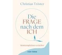 Die Frage Nach Dem Ich
