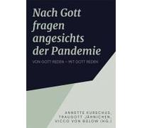 Die Frage Nach Gott In Der Pandemie
