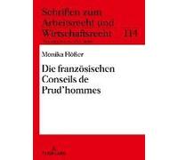 Die Französischen Conseils De Prud'hommes