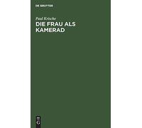 Die Frau Als Kamerad