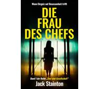 Die Frau des Chefs