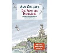 Die Frau des Inspektors | Ann Granger Ann GrangerAnn Granger (Auteur)