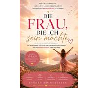 Die Frau, die ich sein möchte