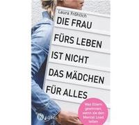 Helke Rah Laura Die Frau fürs Leben ist nicht das Mädchen für alles: Wa (Poche)