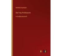 Die Frau Professorin
